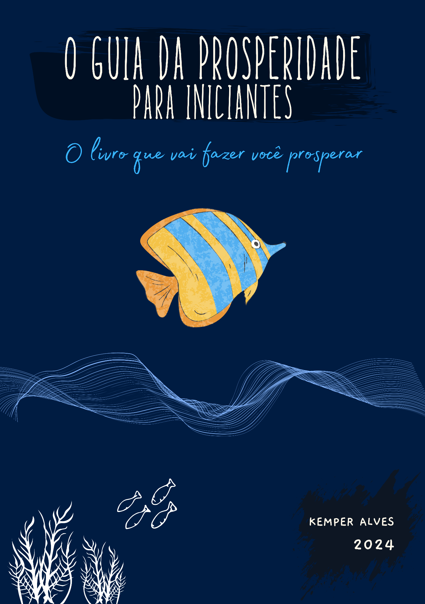Capa do livro O Guia da Prosperidade para Iniciantes