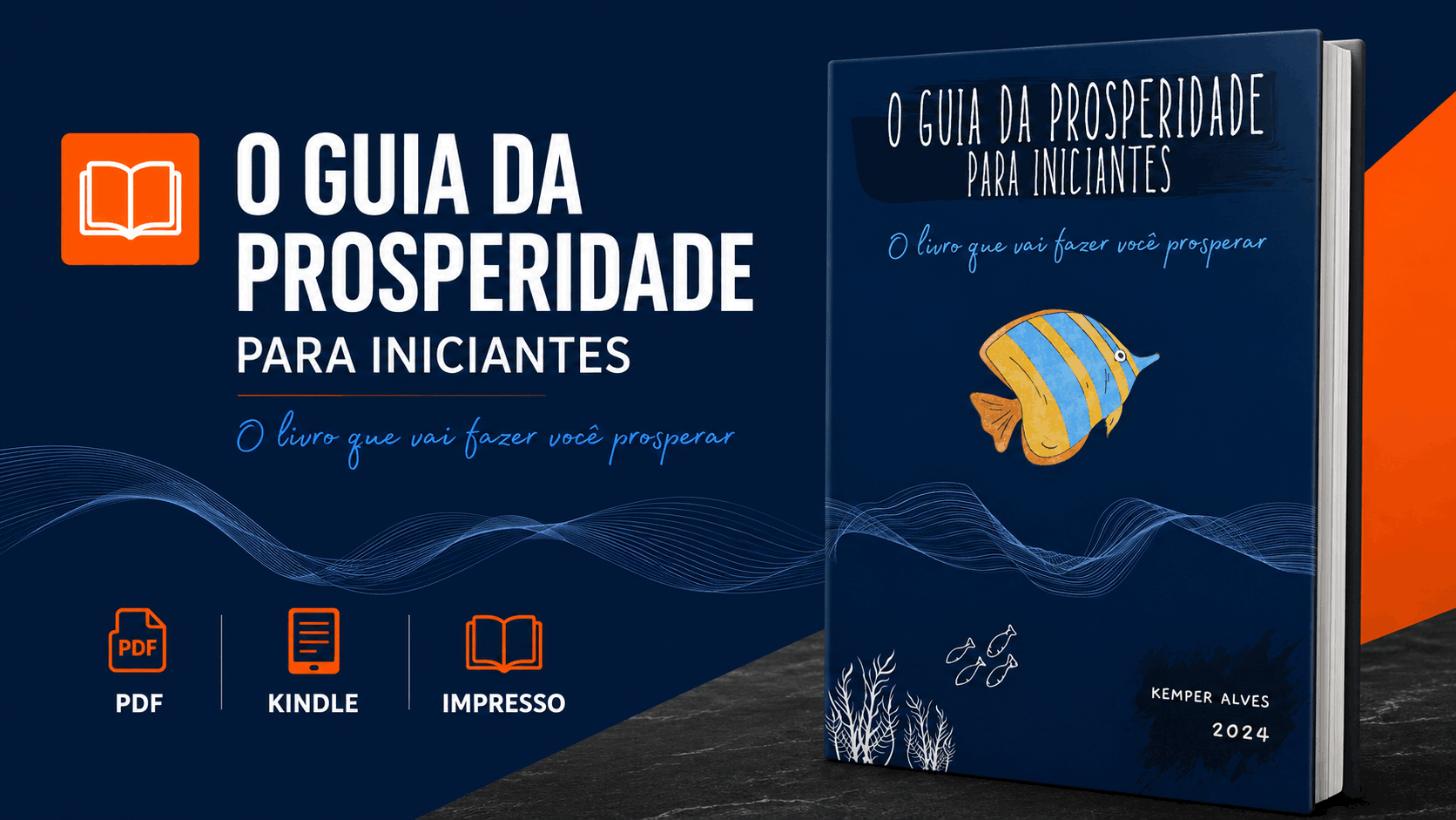 O Guia da Prosperidade para Iniciantes